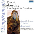 Roberday: Fugues Et Caprices - CD