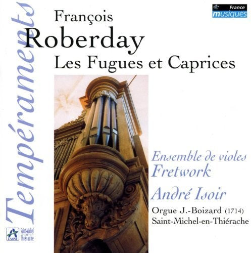 Roberday: Fugues Et Caprices - CD