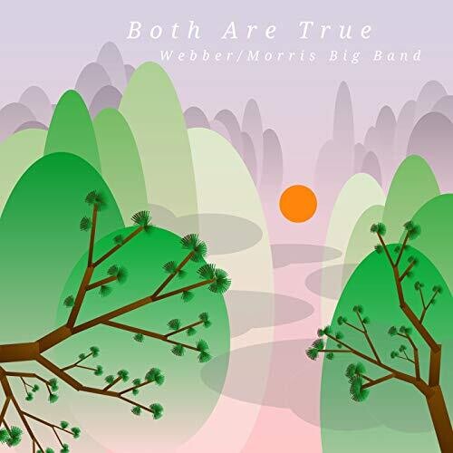 Morris Webber Big Band: Both Are True - CD