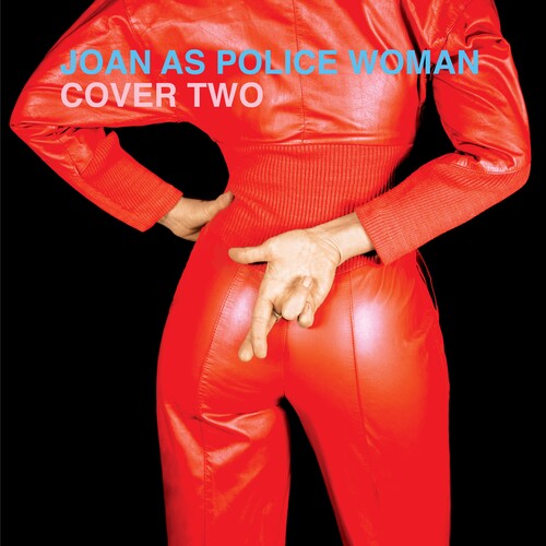Joan as Police Woman: Cover Two - CD