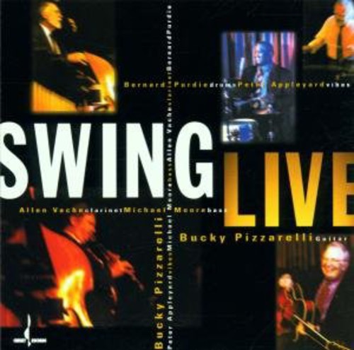 Bucky Pizzarelli: Swing Live - CD