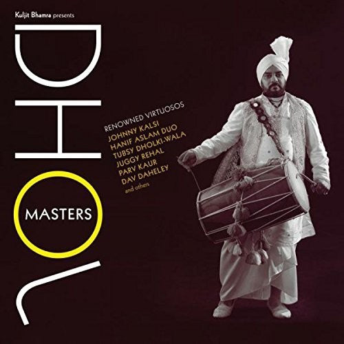 Various Artists: Kuljit Bhamra Presents Dhol Masters / Various - CD