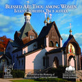 Various Artists: Blessed Art Thou Among Women - CD