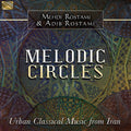 Mehdi Rostami: Melodic Circles - COMPACT DISCS