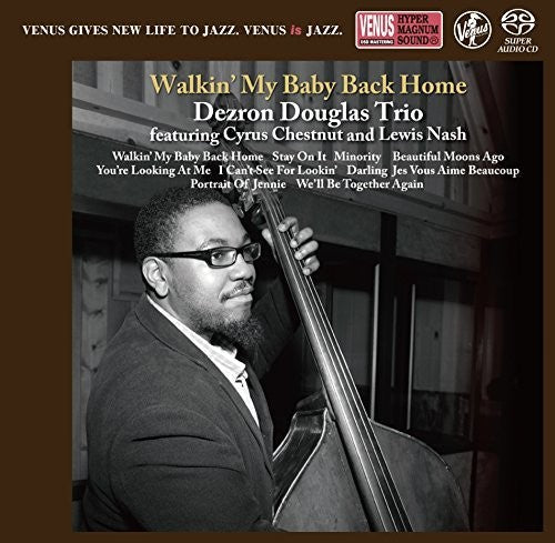 Dezron Douglas: Walkin My Baby Back Home - SUPER-AUDIO CD