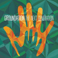 Groundation: Next Generation - COMPACT DISCS