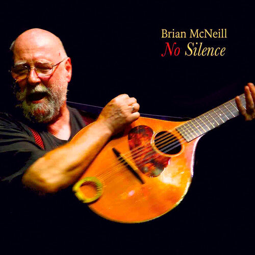 Brian McNeill: No Silence - CD