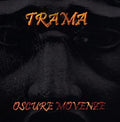 Trama: Oscure Movenze - CD