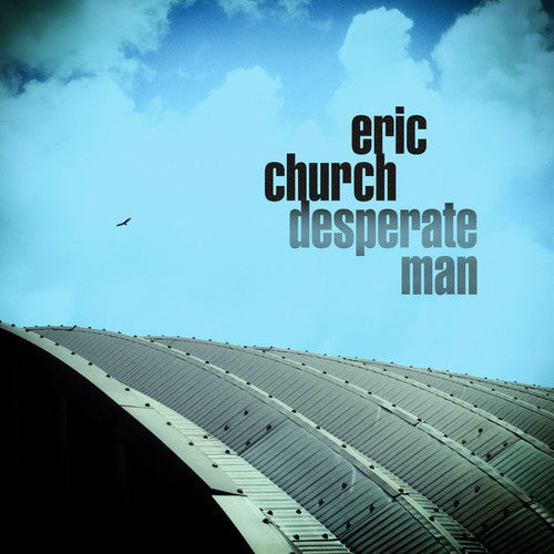 Eric Church: Desperate Man -LP