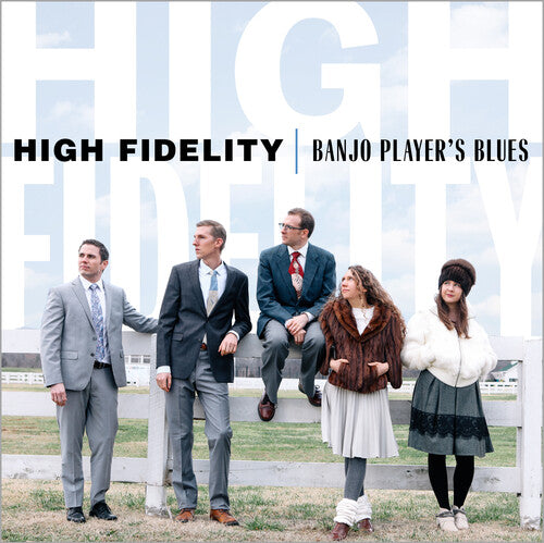 The High Fidelity: Banjo Player's Blues - CD