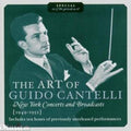 Cantelli / NBC Symphony Orchestra / Lamontaine: Art of Guldo Cantelli - CD