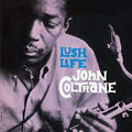 John Coltrane: Lush Life -LP