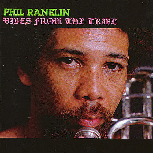 Phil Ranelin: Vibes From The Tribe - (VINYL LP)