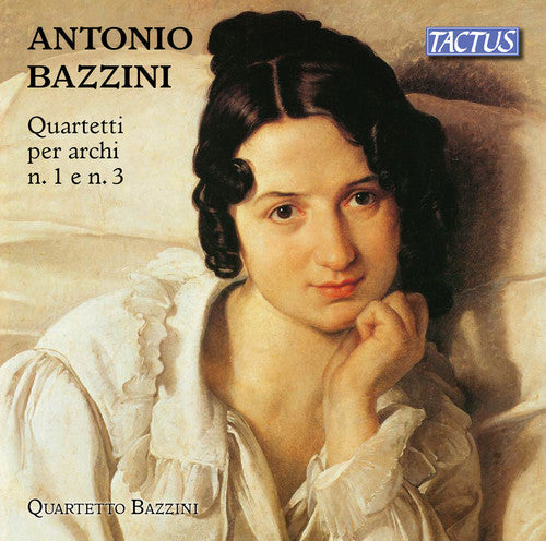 Bazzini: String Quartets 1 - CD