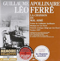 Ferre, Leo / Apollinaire, Guillaume: Chanson Du Mal Aime - CD