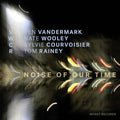 Sylvie Courvoisier: Noise of Our Time - CD