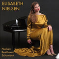 Beethoven / Nielsen: Elisabeth Nielsen Piano - CD