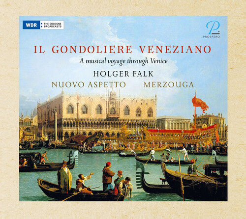 Various Artists: Il Gondoliere Veneziano - CD