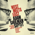 Adam Shulman: West Meets East - CD