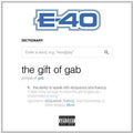 E-40: The Gift Of Gab - CD
