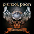Primal Fear: Metal Commando - COMPACT DISCS