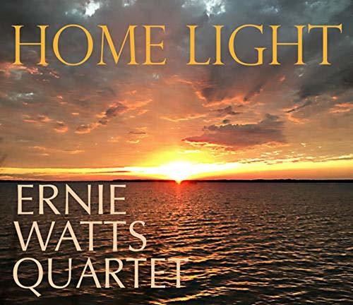Ernie Watts: Home Light - COMPACT DISCS