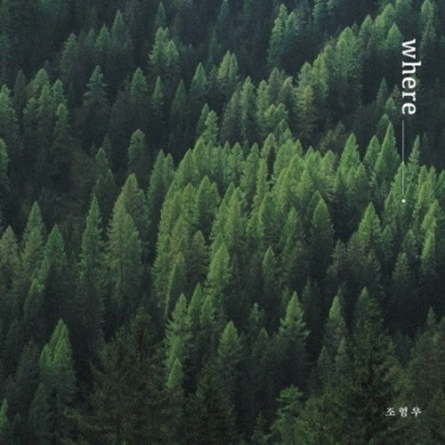 Cho Hyung Woo: Where - CD