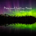 Michael Joncas: Deep & Lasting Peace - CD