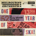 Melbourne Ska Orchestra: One Year Of Ska - CD