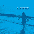 Sylvie Simmons: Blue On Blue - CD