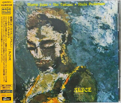Takase, Aki / Joao, Maria / Pedersen, Niels H.O.: Alice (Remastered) - CD