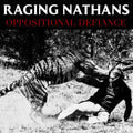 Raging Nathans: Oppositional Defiance - CD