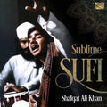 Shafqat Ali Khan: Sublime Sufi - CD