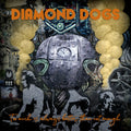 Diamond Dogs: Too Much Is Always Better Than Not Enough - CD