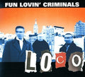 Fun Lovin Criminals: Loco - CD