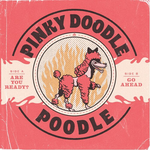 Pinky Doodle Poodle: Are You Ready - 7-INCH SINGLE