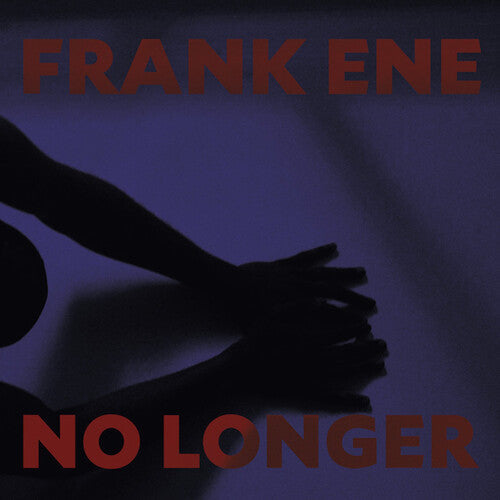 Franke Ene: No Longer - CD