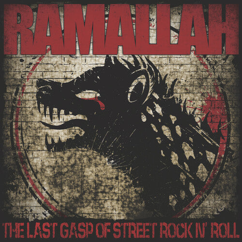 Ramallah: The Last Gasp Of Street Rock N' Roll - CD