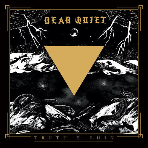 Dead Quiet: Truth And Ruin - CD