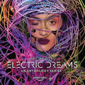 Philip K Dick's Electric Dreams / O.S.T.: Philip K Dick's Electric Dreams: An Anthology Series - COMPACT DISCS