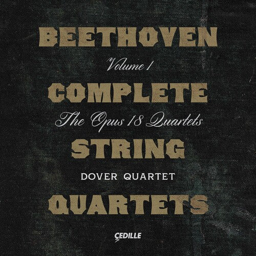 Dover Quartet: Complete String Quartets 1 - CD