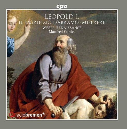 Weser-Renaissance Bremen  Manfred Cordes: Il Sagrifizio D'abramo - CD