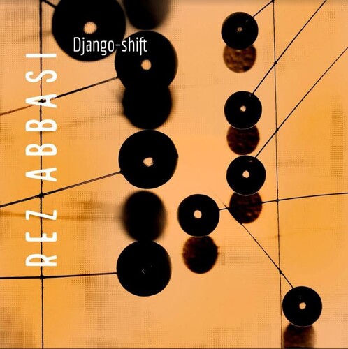 Rez Abbasi: Django-shift - (VINYL LP)