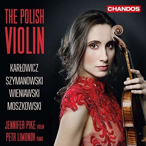 Karlowicz / Pike / Limonov: Polish Violin - CD