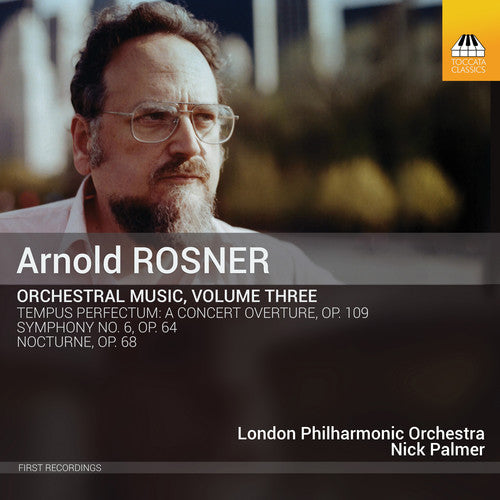 Rosner / London Philharmonic Orchestra: Orchestral Music 3 - CD
