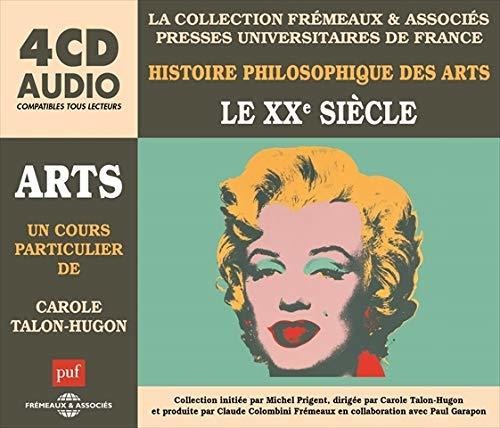 Carole Talon-Hugon: Histoire Philosophique Des Arts 5 - CD