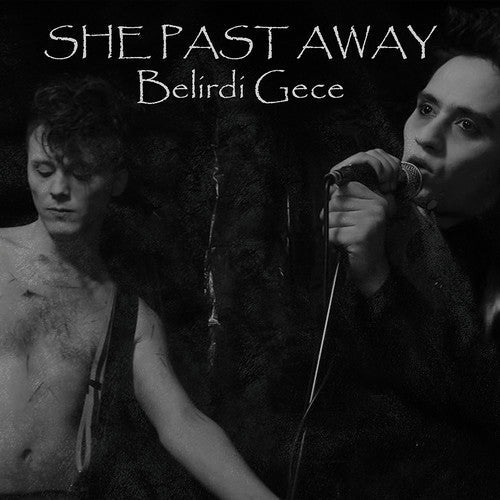 She Past Away: Belirdi Gece - (VINYL LP)