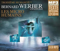 Bernard Werber: Micro Humains - COMPACT DISCS