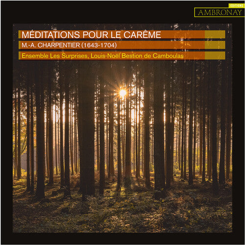 Ensemble Les Surprises  Camboulas: Meditations Pour Le Careme - CD