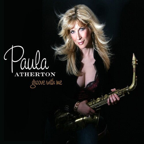 Paula Atherton: Groove With Me - CD